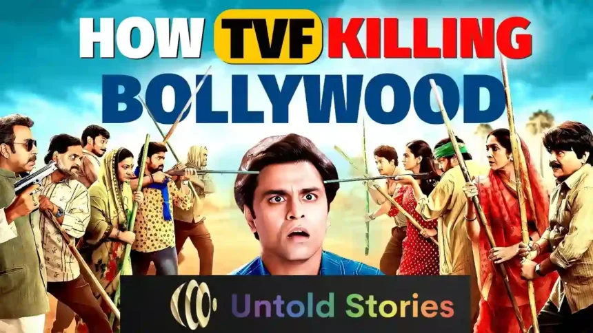 TVF is Killing Bollywood