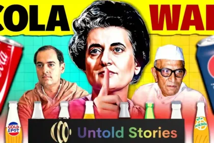 The Indian Cola War The Epic Clash | Coca Cola | Thums Up | Parle | Campa Cola